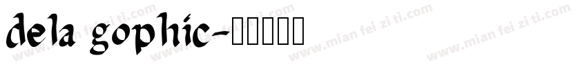 dela gophic字体转换